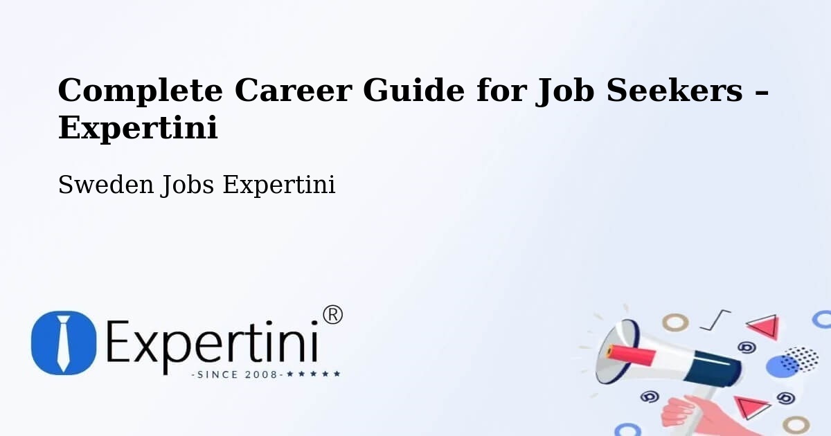 Career Guide for Job Seekers – Sweden - Sweden Jobs Expertini