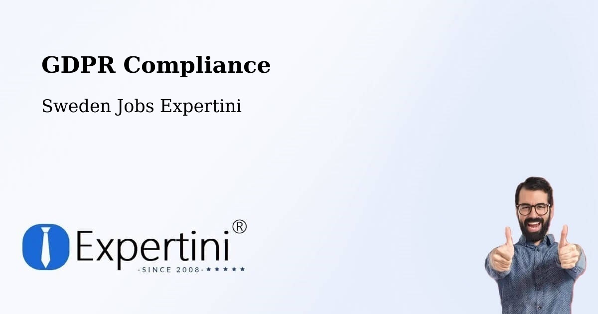 GDPR Compliance - Sweden Jobs Expertini