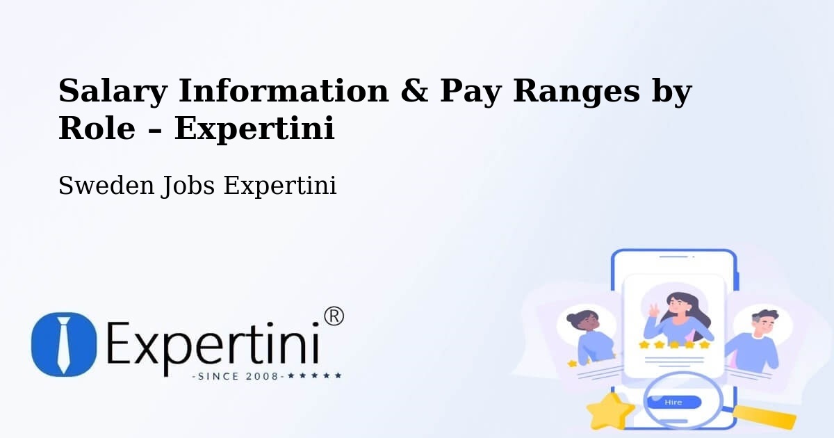 Salary Information & Pay Ranges – Sweden - Sweden Jobs Expertini