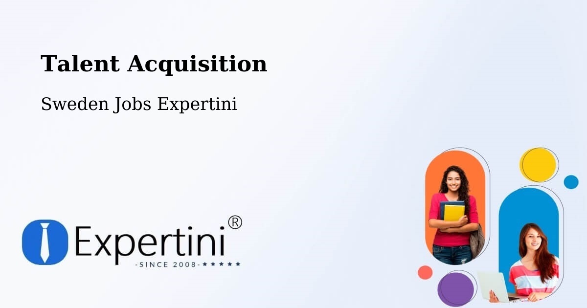 Post Jobs & Find Candidates in Sweden – Talent Acquisition Solutions - Sweden Jobs Expertini